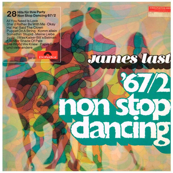 Виниловая пластинка JAMES LAST BAND ‎– Non Stop Dancing '67/2, 1967 (LP)