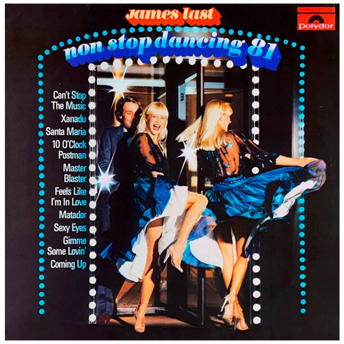 Виниловая пластинка JAMES LAST ‎– Non Stop Dancing '81, 1981 (LP)